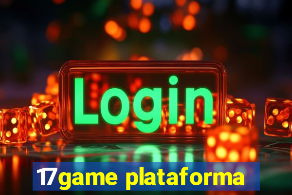 17game plataforma